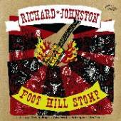 JOHNSTON RICHARD  - CD FOOT HILL STOMP