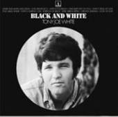 WHITE TONY JOE  - VINYL BLACK & WHITE [VINYL]