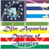 DJIN  - CD DESTINY OF AQUARIUS