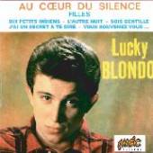 BONDO LUCKY  - CD AU COEUR DU SILENCE