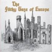 FILTHY GAZE OF EUROPE  - SI ON FIRE /7
