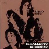 IL BALLETTO DI BRONZO  - CD SIRIO 2222