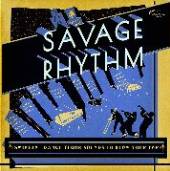  SAVAGE RHYTHM [VINYL] - suprshop.cz