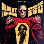 BLOODY HAMMERS  - VINYL UNDER SATAN'S SUN [VINYL]