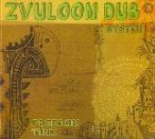 ZVULOON DUB SYSTEM  - CD FREEDOM TIME