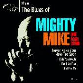MIGHTY MIKE OMB  - SI BLUES OF /7
