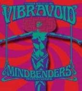 VIBRAVOID  - 2xVINYL MINDBENDERS [VINYL]