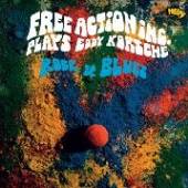 FREE ACTION INC.  - VINYL PLAYS EDDY KORSCHE ROCK.. [VINYL]