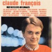 FRANCOIS CLAUDE  - CD MES VERSIONS ORIGINALES