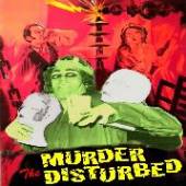 MURDER THE DISTURBED  - CD TALKING RUBBISH