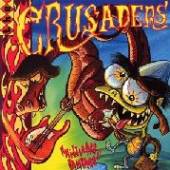 CRUSADERS  - CD MIDDLE AGE RAMPAGE