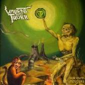 VALIENT THORR  - CD OUR OWN MASTERS