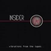 INSIDER  - CD VIBRATIONS FROM THE TAPE