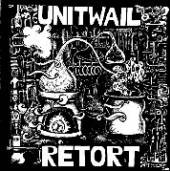 UNIT WAIL  - CD REPORT