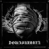 DOWNPRESSER  - CD DON'T NEED A REASON