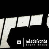 MLADA FRONTA  - CD EVERY THING