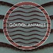 GOLDEN ANIMALS  - VINYL HEAR EYE GO [VINYL]