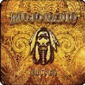 MOJO RADIO  - CD RISE