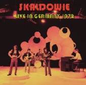 SKALDOWIE  - CD LIVE IN GERMANY 1972