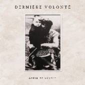 DERNIERE VOLONTE  - 2xVINYL OBEIR ET MOURIR [LTD] [VINYL]