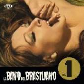 BAND DEL BRASILIANO 1 / O.S.T.  - CD BAND DEL BRASILIANO 1 / O.S.T.