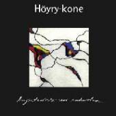 HOEYRY-KONE  - CD HYOENTEISIAE VOI RAKASTAA