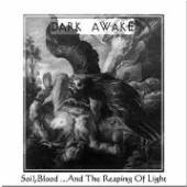 DARK AWAKE  - CD SOIL, BLOOD AND THE..