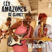 LES AMAZONES DE GUINEE  - CD WAMATO