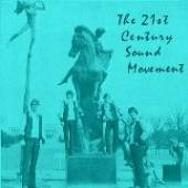 TWENTY-FIRST CENTURY SOUN  - CD TWENTY-FIRST CENTURY..