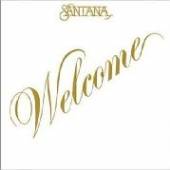 SANTANA  - VINYL WELCOME -HQ- [VINYL]