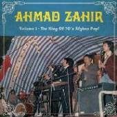 ZAHIR AHMAD  - VINYL KING OF THE 70..