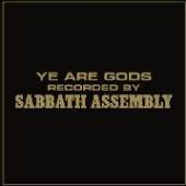 SABBATH ASSEMBLY  - CD YE ARE GODS