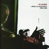 SCANNER  - CD COLOFON & COMPENDIUM 1991-1994