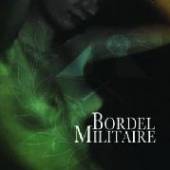 BORDEL MILITAIRE  - CD BORDEL MILITAIRE