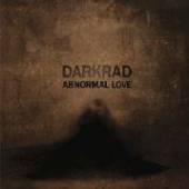 DARKRAD  - CD ABNORMAL LOVE
