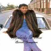 THOMPSON CARROLL  - VINYL HOPELESSLY IN LOVE [VINYL]