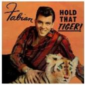 FABIAN  - VINYL HOLD THAT TIGER ! [VINYL]