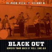  EL PASO ROCK VOLUME 6 - BLACK OUT BORDER TOWN ROCK [VINYL] - supershop.sk