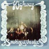 HIGHWAY -UK-  - CD SMOKING AT THE EDGES