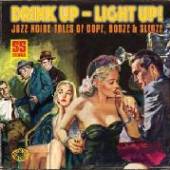  DRINK UP - LIGHT UP [VINYL] - suprshop.cz