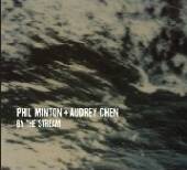 MINTON PHIL / CHEN AUDREY  - CD BY THE STREAM