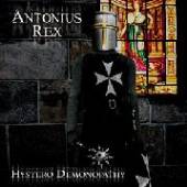 ANTONIUS REX  - CD HYSTERO DEMONOPATHY