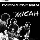 MICAH  - CD I'M ONLY ONE MAN