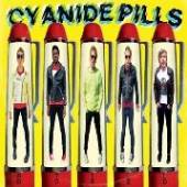 CYANIDE PILLS  - CD STILL BORED