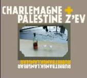 PALESTINE CHARLEMAGNE / Z'EV  - CD RUBHITBANGKLANGHEAR