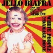 BIAFRA JELLO  - CD WHITE PEOPLE & THE..