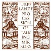 URPF LANZE  - VINYL PROCESSION OF.. [LTD] [VINYL]