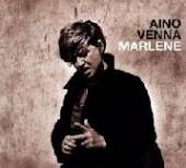 VENNA AINO  - CD MARLENE