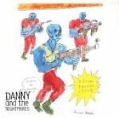 DANNY & THE NIGHTMARES  - VINYL DEATH OF SATAN [VINYL]
