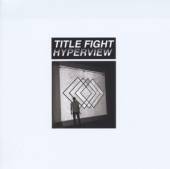 TITLE FIGHT  - VINYL HYPERVIEW [VINYL]